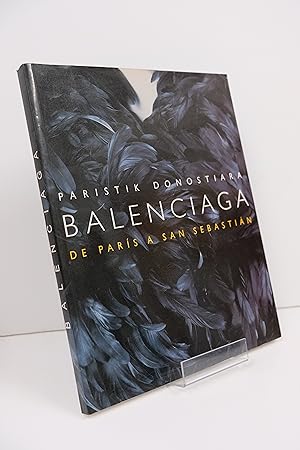 Imagen del vendedor de Paristik Donostiara Balenciaga - De Paris A San Sebastian a la venta por Librairie du Levant