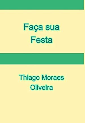 Seller image for Fa§a sua Festa (Portuguese Edition) [Hardcover ] for sale by booksXpress