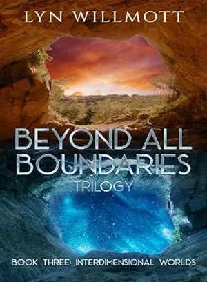 Seller image for Beyond All Boundaries Trilogy - Book Three (Paperback) for sale by Grand Eagle Retail