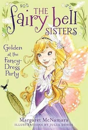 Seller image for The Fairy Bell Sisters #3: Golden at the Fancy-Dress Party (Paperback) for sale by Grand Eagle Retail