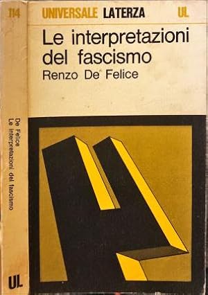 Bild des Verkufers fr Le interpretazioni del fascismo. zum Verkauf von Libreria La Fenice di Pietro Freggio