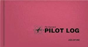 Imagen del vendedor de The Standard Pilot Logbook ? Pink (Hardcover) a la venta por Grand Eagle Retail