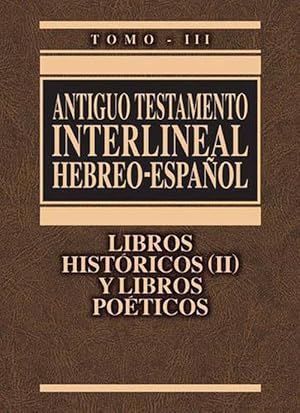 Imagen del vendedor de Interlinear Old Testament-PR-Hebrew/Spanish Volume 3 (Hardcover) a la venta por Grand Eagle Retail