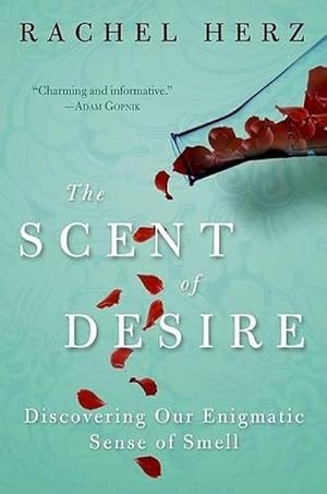 Seller image for The Scent Of Desire (Paperback) for sale by Grand Eagle Retail