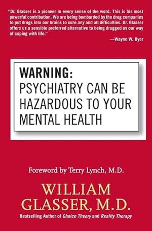 Seller image for Warning: Psychiatry Can Be Hazardous to Your Mental Health (Paperback) for sale by Grand Eagle Retail