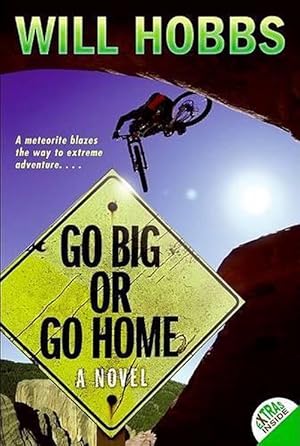 Seller image for Go Big or Go Home (Paperback) for sale by Grand Eagle Retail