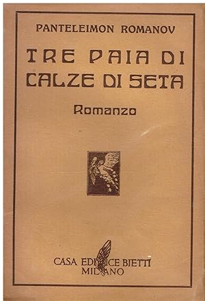 Imagen del vendedor de Tre paia di calze di seta a la venta por Libreria sottomarina - Studio Bibliografico