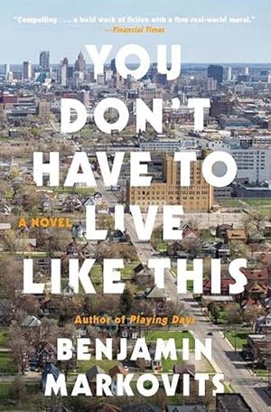 Imagen del vendedor de You Don't Have to Live Like This (Paperback) a la venta por Grand Eagle Retail