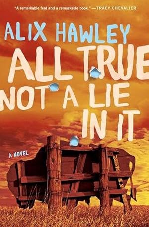 Bild des Verkufers fr All True Not a Lie in It (Paperback) zum Verkauf von Grand Eagle Retail