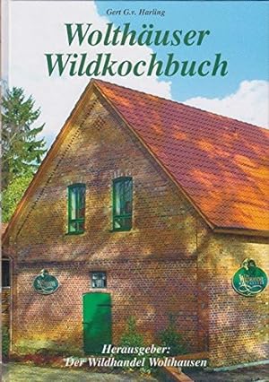 Image du vendeur pour Wolthuser Wildkochbuch mis en vente par PlanetderBuecher