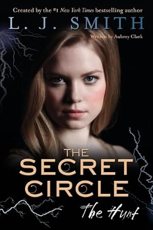 Seller image for The Secret Circle: The Hunt (Paperback) for sale by Grand Eagle Retail