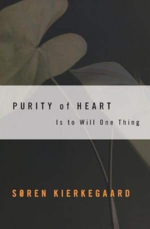 Seller image for Purity of Heart is to Will One Thing (Paperback) for sale by Grand Eagle Retail