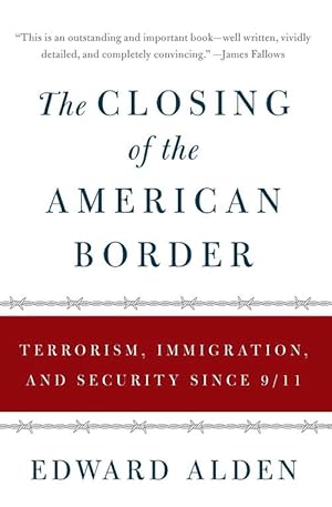 Seller image for The Closing of the American Border (Paperback) for sale by Grand Eagle Retail