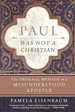 Seller image for Paul Was Not a Christian (Paperback) for sale by Grand Eagle Retail