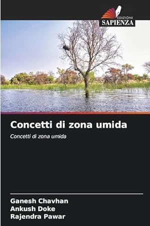 Image du vendeur pour Concetti di zona umida mis en vente par moluna