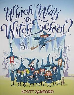 Seller image for Which Way to Witch School? (Hardcover) for sale by Grand Eagle Retail