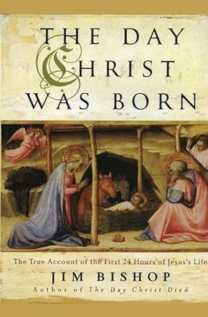 Seller image for The Day Christ Was Born (Paperback) for sale by Grand Eagle Retail