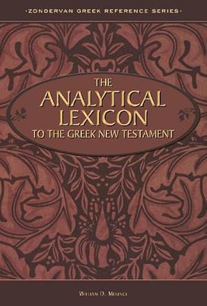 Immagine del venditore per The Analytical Lexicon to the Greek New Testament (Hardcover) venduto da Grand Eagle Retail