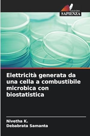 Seller image for Elettricit generata da una cella a combustibile microbica con biostatistica for sale by moluna