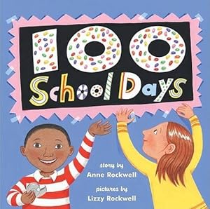 Seller image for 100 School Days (Paperback) for sale by Grand Eagle Retail