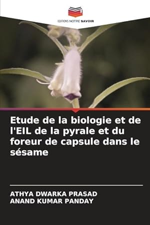 Seller image for Etude de la biologie et de l\ EIL de la pyrale et du foreur de capsule dans le ssame for sale by moluna