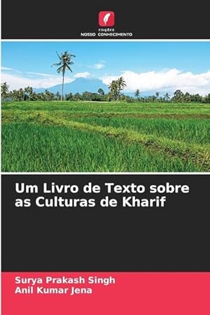 Immagine del venditore per Um Livro de Texto sobre as Culturas de Kharif venduto da moluna