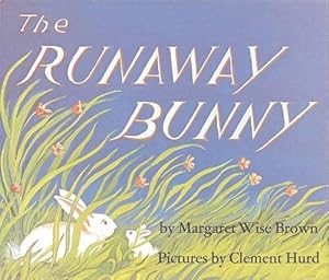 Seller image for The Runaway Bunny (Hardcover) for sale by Grand Eagle Retail