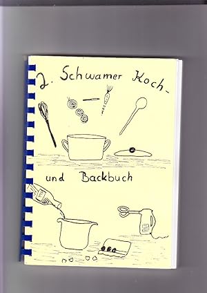 2. Schwamer Koch- und Backbuch Elternbeirat 1996/97: Erlös für HeideKindergarten Schwebheim
