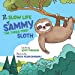 Image du vendeur pour The Slow Life of Sammy, the Three-toed Sloth [Soft Cover ] mis en vente par booksXpress