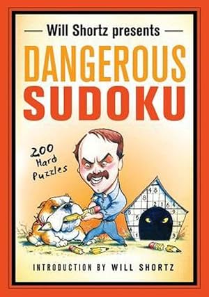 Immagine del venditore per Will Shortz Presents Dangerous Sudoku: 200 Hard Puzzles (Paperback) venduto da Grand Eagle Retail