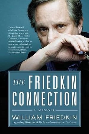 Seller image for The Friedkin Connection (Paperback) for sale by Grand Eagle Retail