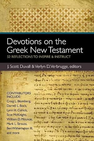 Imagen del vendedor de Devotions on the Greek New Testament (Paperback) a la venta por Grand Eagle Retail