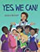 Image du vendeur pour Yes, We Can! [Soft Cover ] mis en vente par booksXpress