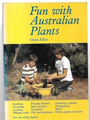 Imagen del vendedor de Fun with Australian Plants. a la venta por City Basement Books