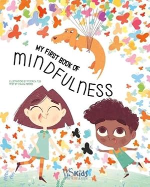 Imagen del vendedor de A First Book of Mindfulness (Hardcover) a la venta por Grand Eagle Retail