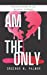 Seller image for Am I The Only: Poetic Coming Of Age Healing Journey [Soft Cover ] for sale by booksXpress