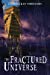Seller image for The Fractured Universe [Soft Cover ] for sale by booksXpress