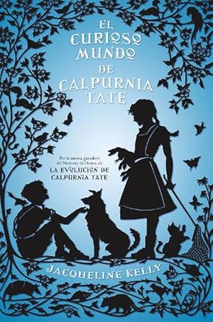 Seller image for El curioso mundo de Calpurnia Tate/ The Curious World of Calpurnia Tate (Paperback) for sale by Grand Eagle Retail