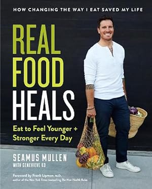Imagen del vendedor de Real Food Heals (Hardcover) a la venta por Grand Eagle Retail