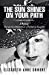 Seller image for The Sun Shines On Your Path: A Memoir: The Selective Memories of a Motherless Daughter [Soft Cover ] for sale by booksXpress