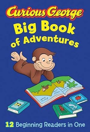 Seller image for Curious George Big Book of Adventures (CGTV) (Hardcover) for sale by Grand Eagle Retail