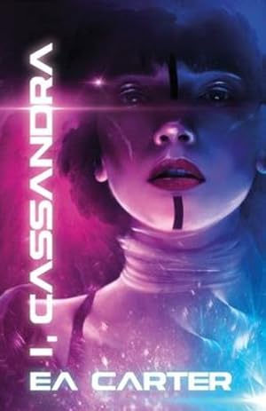 Seller image for I, Cassandra by Carter, E A [Paperback ] for sale by booksXpress