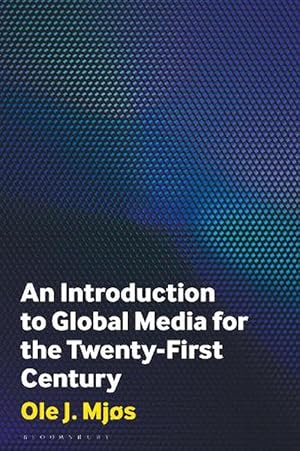 Seller image for An Introduction to Global Media for the Twenty-First Century (Paperback) for sale by Grand Eagle Retail