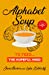 Imagen del vendedor de Alphabet Soup: To Feed.The Hopeful Mind [Soft Cover ] a la venta por booksXpress