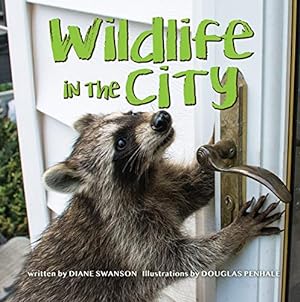 Bild des Verkufers fr Wildlife in the City [Soft Cover ] zum Verkauf von booksXpress