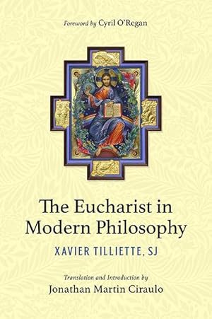Imagen del vendedor de The Eucharist in Modern Philosophy (Paperback) a la venta por Grand Eagle Retail
