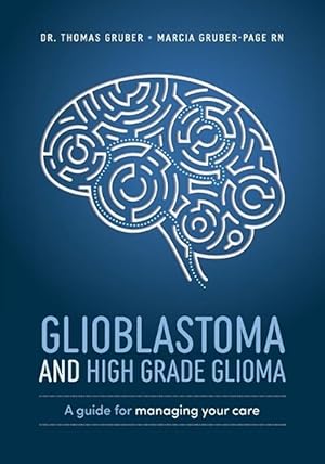 Seller image for Glioblastoma and High-Grade Glioma (Paperback) for sale by Grand Eagle Retail