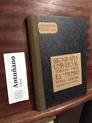 Seller image for Geografa Universal Tercera Parte El mundo menos Europa (continentes y ocanos) for sale by Libros Antuano