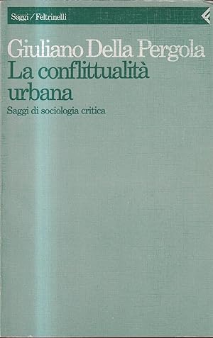 La conflittualità urbana