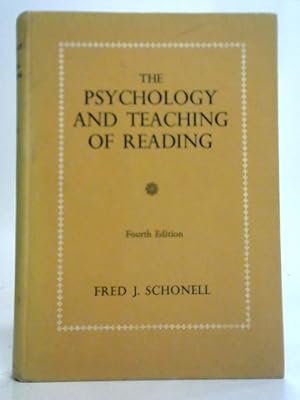 Seller image for The Psychology and Teaching of Reading for sale by World of Rare Books